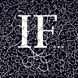 If... If...