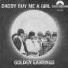 Daddy Buy Me a Girl / What You Gonna Tell