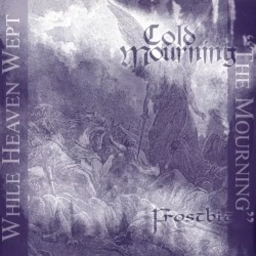 The Mourning / Frostbit