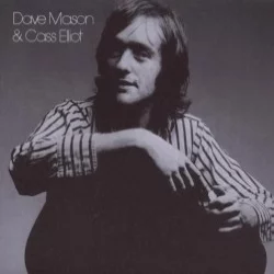Dave Mason & Cass Elliot Dave Mason & Cass Elliot