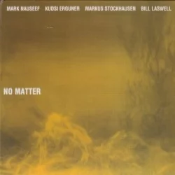 No Matter No Matter