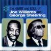 The Heart and Soul of Joe Williams and George Shearing