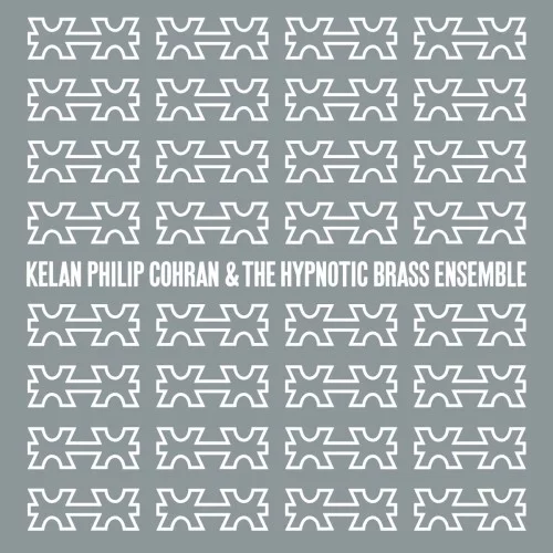 Kelan Philip Cohran & The Hypnotic Brass Ensemble
