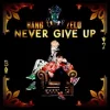 Never Give Up