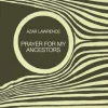 Prayer for My Ancestors