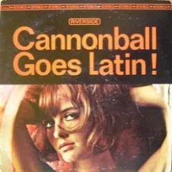 Cannonball’s Bossa Nova
