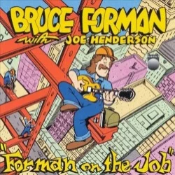 Forman on the Job Forman on the Job