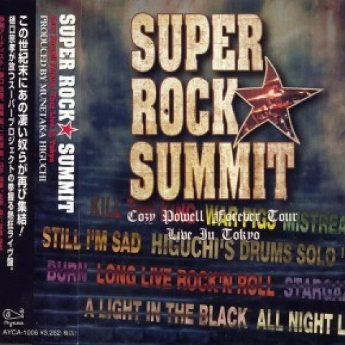 SUPER ROCK★SUMMIT〜Cozy Powell Forever Tour Live in Tokyo