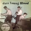 Jazz-Young Blood