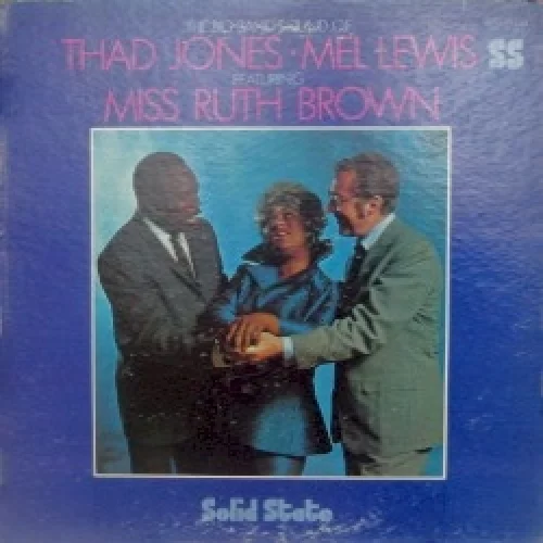 The Big Band Sound of Thad Jones · Mel Lewis
