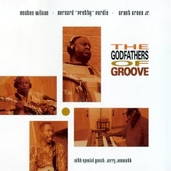 The Godfathers of Groove The Godfathers of Groove