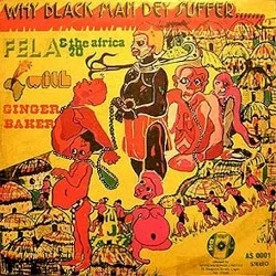 Why Black Man Dey Suffer Why Black Man Dey Suffer