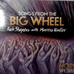 Songs From the Big Wheel