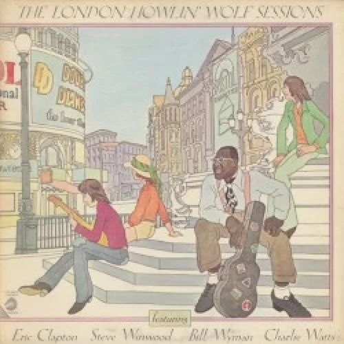The London Howlin’ Wolf Sessions