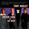Tony Hadley Vs Peter Cox & Go West