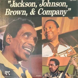 Jackson, Johnson, Brown & Company Jackson, Johnson, Brown & Company