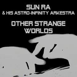 Other Strange Worlds Other Strange Worlds
