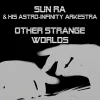 Other Strange Worlds