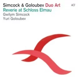 Duo Art: Reverie at Schloss Elmau