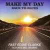 Make My Day: Back to Blues