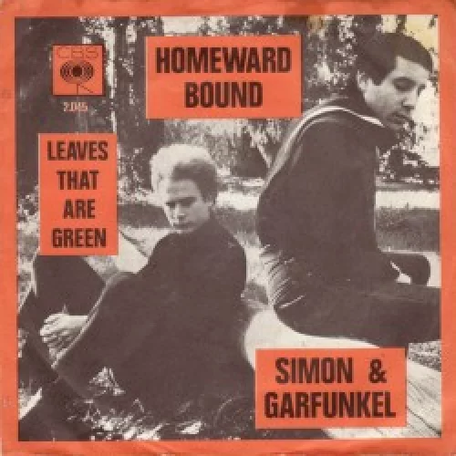 Homeward Bound / Leaves That Are Green
