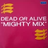 Mighty Mix