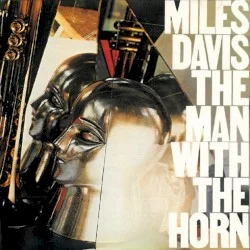 The Man With the Horn The Man With the Horn