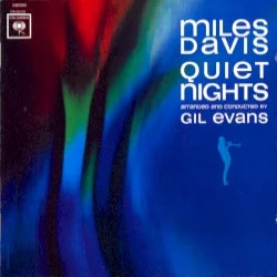 Quiet Nights Quiet Nights