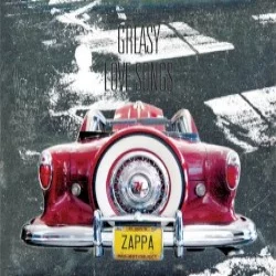 Greasy Love Songs Greasy Love Songs
