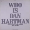 Who Is Dan Hartman and Why Is Everyone Saying Wonderful Things About Him?