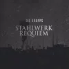 Stahlwerkrequiem