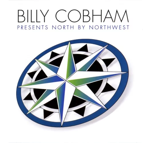 Billy Cobham Presents North by Northwest