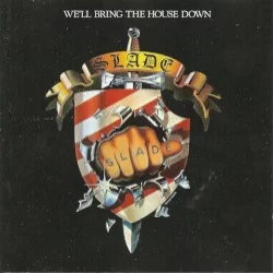 We'll Bring the House Down We'll Bring the House Down