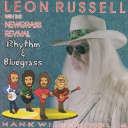 Rhythm & Bluegrass: Hank Wilson, Volume 4 Rhythm & Bluegrass: Hank Wilson, Volume 4