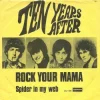 Rock Your Mama / Spider in My Web