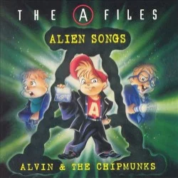 The A Files: Alien Songs The A Files: Alien Songs