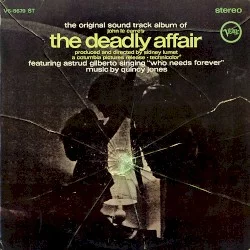 The Deadly Affair (The Original Sound Track Album) The Deadly Affair (The Original Sound Track Album)