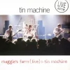 Tin Machine: Live 89