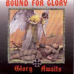 Glory Awaits Glory Awaits