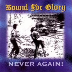 Never Again! Never Again!