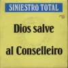 Dios salve al Conselleiro