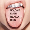 NO_ONE EVER REALLY DIES