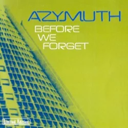 Before We Forget Before We Forget