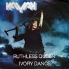 Ruthless Queen / Ivory Dance