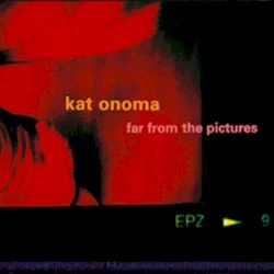 Far From the Pictures Far From the Pictures