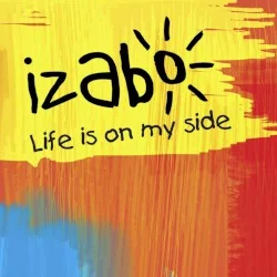 Life Is on My Side