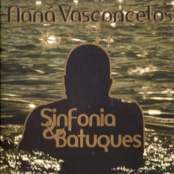 Sinfonia & Batuques