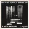 Give Peace a Chance / Remember Love
