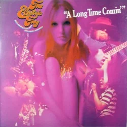A Long Time Comin’ A Long Time Comin’