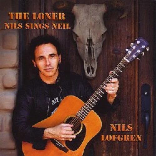 The Loner: Nils Sings Neil